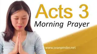 THERE IS POWER IN THE NAME OF JESUS - ACTS 3 - HEALING PRAYER - MORNING PRAYER