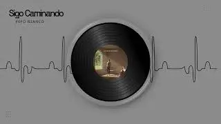 Fefo Bianco - Sigo Caminando