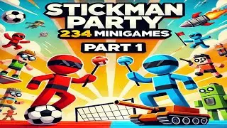 🎮 Stickman Party 234 MiniGames 🏆🔥 WHO WILL WIN?! 🤯💥 | Part 1