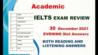 30 DECEMBER 2021 Ielts exam answers Evening slot | Listening Answers 30 dec ielts exam review