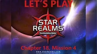 Faulty Machines (Chapter 18, Mission 4) - Star Realms Walkthrough
