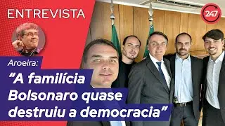 “A familícia Bolsonaro quase destruiu a democracia”, diz Aroeira