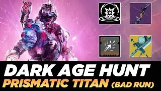 Destiny 2: Renegades Dark Age Hunt - Prismatic Titan