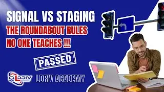 Signal vs. Staging 🚗 The Roundabout Rules No One Teaches | LDriv Academy
