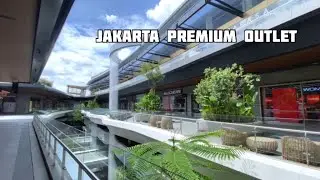 Jakarta Premium Outlet - 24 Nov 2025