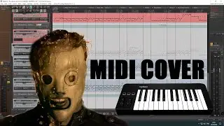 Slipknot - Psychosocial [MIDI Cover]