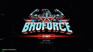 Bro Force OST and Main Menu