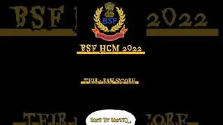 BSF HCM 2022 RAW SCORE 🥳🥳🥳🥳 #bsf  #cutoff #answerkey #ssc #cgl #ssccgl2023 #cgl