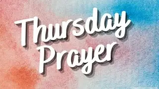 Thursday Night Prayer - Pr. Shajan George