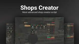 FiveM Shops Creator - Most advanced shop creator script.