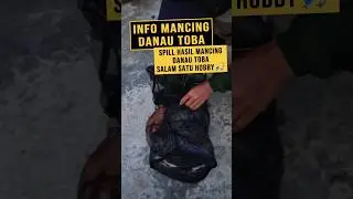 Info spot Mancing Danau Toba yang lagi ViralLagi gacor ketua