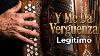 Legitimo-Y Me Da Verguenza-Mi Bemol-Acordeon FA