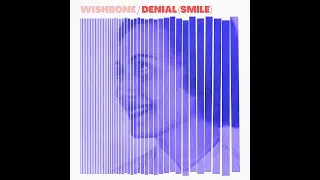 Denial (Smile)