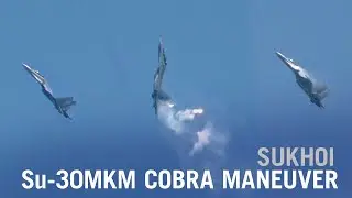 Sukhoi Su-30MKM Cobra Maneuver &ndash; AIN