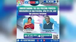 FBL-41 - Understanding The EGG Freezing Process