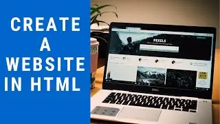 How to make a website in HTML for beginners (Easy tutorial 2021)