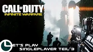 Call of Duty Infinite Warfare Gameplay Singleplayer Kampagne Deutsch #03