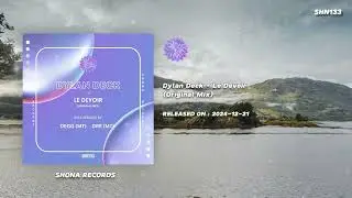 Dylan Deck - Le Devoir(Original Mix)