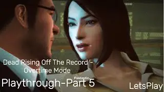 Dead Rising 2 off the record Save Rebecca! - Overtime Mode