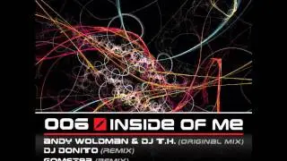 Andy Woldman & DJ T.H. - Inside Of Me (Donito Remix Cut)