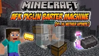 How To Make An AFK Piglin Barter Machine || Minecraft Tutorial || #AFeXaGaming