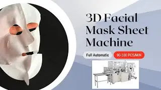 3D Facial Mask Sheet Making Machine | An automatic, high efficient and safe production line