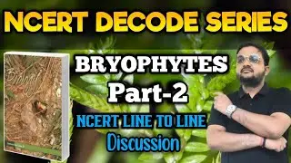 Biology Class 11 NCERT Line to Line Analysis and Insights | NEET / Board exam| @RGGURUKULL 