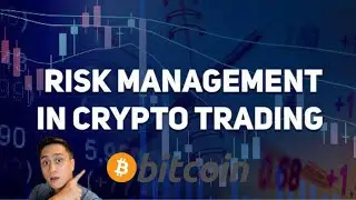 RISK MANAGEMENT SA CRYPTO TRADING | BASIC ANALOGY | CRYPTOHAN