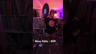Moxy Edits - 009 #dj #vinyloftheday #housemusic #club #techhouse #house #vinyl #djviral #love #moxy