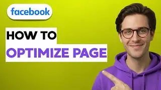 How to Optimize a Facebook Page [2026 Full Guide]