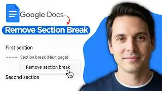 How to Remove a Section Break in Google Docs (2026 Full Guide)