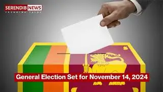 Sri Lanka&rsquo;s General Election on November 14