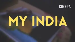 MY INDIA | 2 minutes short film