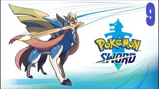 DarkDives: Let's Play Pok&eacute;mon Sword - Episode 9