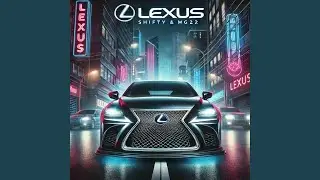 Lexus (feat. Mg22)