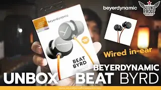 UNBOX หูฟัง Beyerdynamic BEAT BYRD Wired in-ear By Soundproofbros