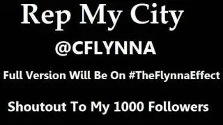 Rep My City - CFLYNNA #FlynnasBack 1000 Followers