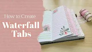 &ldquo; Waterfall Tabs: My Step -by-Step Guide&rdquo;
