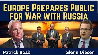 Patrik Baab: Europe Prepares the Public for War with Russia