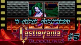 3-Man Havoc: Castlevania Bloodlines Part 5: Princess of Moths