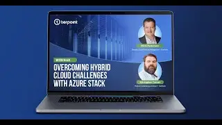 Overcoming Hybrid Cloud Challenges with Azure Stack