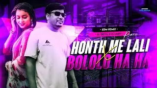 Hoth Me Lali X Bololo Ha Ha || Devil Mix || Dj Devil X Dj Amit Remix