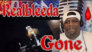 Бесплатная реакция на RealBleeda 💪🏾 RealBleeda - Gone (Официальный музыкальный клип)