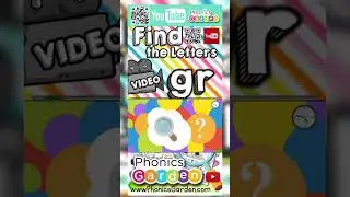 GR | Consonant Blend | Find the Letter | Phonics Garden