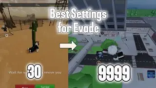 BEST EVADE SETTINGS 2024 *FPS BOOST* (4k)