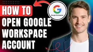 Как открыть БЕСПЛАТНУЮ учетную запись Google Workspace, легко зарегистрироваться и получить досту...