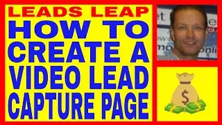 [УЧЕБНОЕ ПОСОБИЕ] Обзор Leads Leap &mdash; как создать видеостраницу захвата лидов.