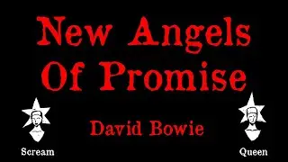 David Bowie -  New Angels Of Promise Karaoke