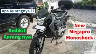 Kekurangan New Megapro 2011