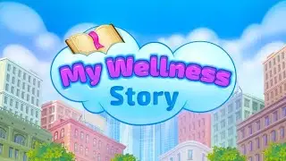 ВВЕДЕНИЕ В ИГРУ MY WELLNESS STORY